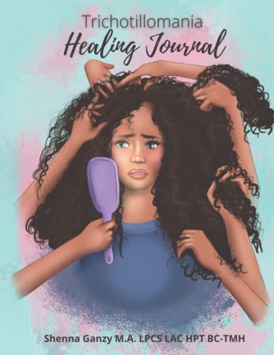 A Therapeutic Journal to Healing Trichotillomania: A Hair loss Journal-Trichology